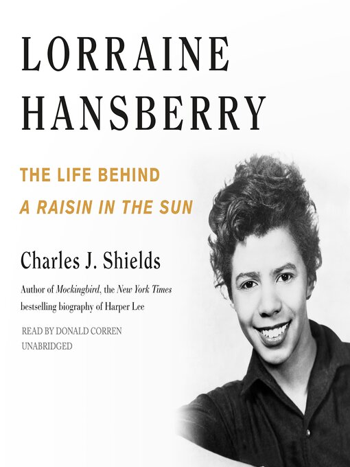 Title details for Lorraine Hansberry by Charles J. Shields - Available